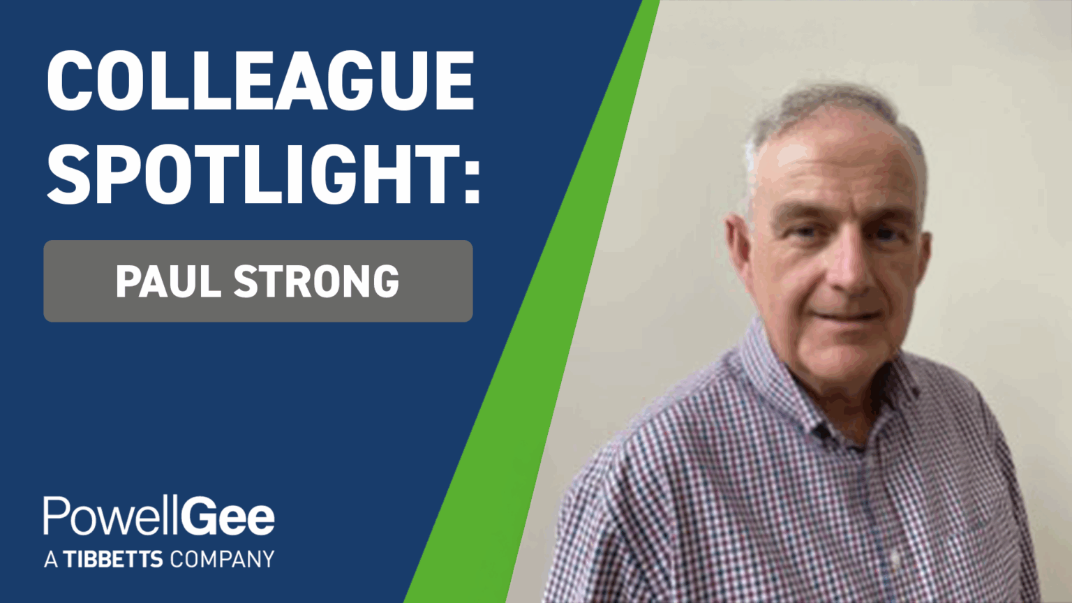 Colleague Spotlight: Paul Strong, PG Sales Director - Powell Gee